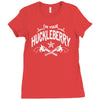 i'm your huckleberry Ladies Fitted T-Shirt