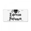 espresso patronum License Plate