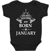 the best teachers are born in january Baby Bodysuit