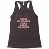 i wear my melanin like a badge of honor Racerback Tank