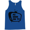 as seen on tv Tank Top