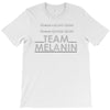 team melanin T-Shirt