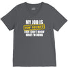 my job is top secret V-Neck Tee