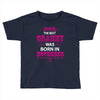 The Best Grammy Was Born In November Toddler T-shirt