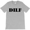 dilf T-Shirt