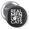 real men love cats (4) Pin-back button