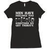 men have feelings ... thirsty Ladies Fitted T-Shirt