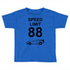speed limit 88 Toddler T-shirt