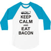 keep calm and eat bacon t shirt funny parody meat tee food pig hog bre 3/4 Sleeve Shirt