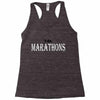 i do marathons Racerback Tank