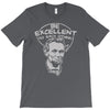 be excellent to each other T-Shirt