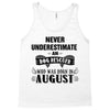 never underestimate an old man who was born in august Tank Top