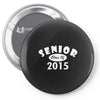 senior class of 2015 Pin-back button