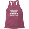 missed shots Racerback Tank