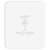 happy hallo wine Mousepad