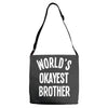 world`s okayest brother Adjustable Strap Totes