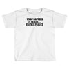 what happens in prague stays in prague Toddler T-shirt