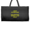 i went outside once Weekender Totes
