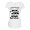 logistic operator manager we do precision guess work based on unreliab Maternity Scoop Neck T-shirt