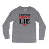 friends don't lie Long Sleeve Shirts