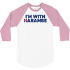 i am with harambe 3/4 Sleeve Shirt