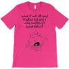 what if we die T-Shirt