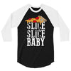 slice slice baby 3/4 Sleeve Shirt