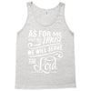 As For Me And My House We Will Serve The Lord Tank Top