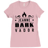 jeanne dark vador Ladies Fitted T-Shirt
