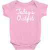 today's outfit Baby Onesie