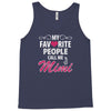 My Favorite People Call Me Mimi Tank Top