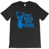 don't buck with texas funny T-Shirt