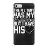 military has my soldier i have his heart iPhone 7 Case
