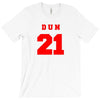 DUN 21 T-Shirt