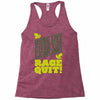 rage quit Racerback Tank