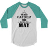The Best Father Was Born In May 3/4 Sleeve Shirt