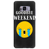 goodbye weekend Samsung Galaxy S8 Plus Case