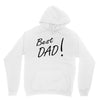 best dad! Unisex Hoodie
