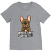 where's my coffee V-Neck Tee