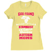 god found autism moms Ladies Fitted T-Shirt