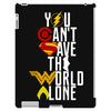you can't save the world alone iPad 3 and 4 Case