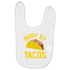 body by tacos funny Baby Bibs