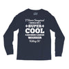 i never imagined i would be a super cool carcinoid cancer warrior kill Long Sleeve Shirts