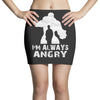 I'm Alway Angry Mini Skirts