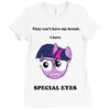 twilight has special eyes Ladies Fitted T-Shirt