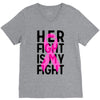her fight is my fight V-Neck Tee