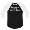 happy monday 3/4 Sleeve Shirt