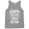 Super Cool Father Of A Freaking Awesome Son Tank Top