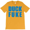 duck fuke T-Shirt