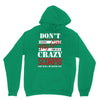 don't flirt with me i love may girl she is a crazy scorpio she will mu Unisex Hoodie